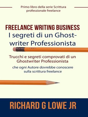 cover image of Freelance Writing Business--I segreti di un Ghostwriter Professionista